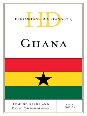 cover image of Historical Dictionary of Ghana